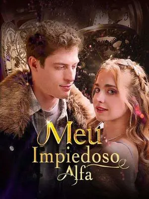 《海外短剧：Meu Impiedoso Alfa（53集）Rael Barbosa＆Aurora（夸克网盘）》短剧封面