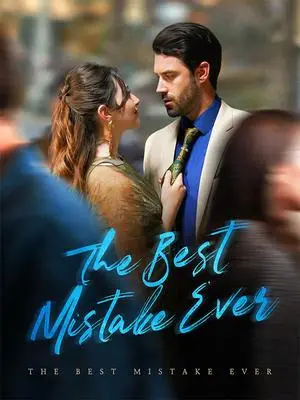 《海外短剧：The Best Mistake Ever（57集）Nia McCartney James Holzer（夸克网盘）》短剧封面