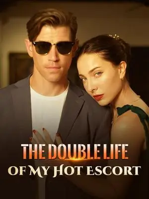 《海外短剧：The Double Life Of My Hot Escort（50集）Jade Dominick（夸克网盘）》短剧封面