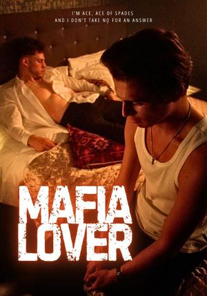 《海外短剧:Mafia Lover(20集)Max Ace(夸克网盘)》短剧封面
