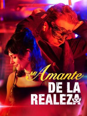 《海外短剧:Mi Amante de la Realeza(58集)Daniel Velázquez&María Blanco(夸克网盘)》短剧封面