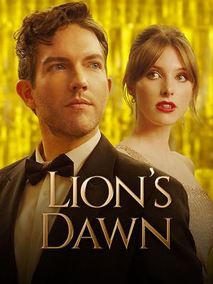 《海外短剧:Lion's Dawn(53集)LEO DAVINA(夸克网盘)》短剧封面